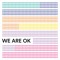 We Are OK