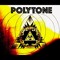 POLYTONE