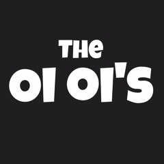 The Oi Oi's