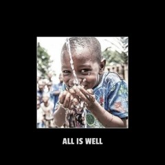 All Is Well Podcast