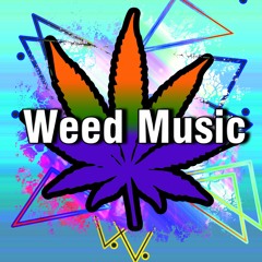 Weed Music