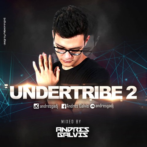 UNDERTRIBE 2 BY ANDRES GALVIS