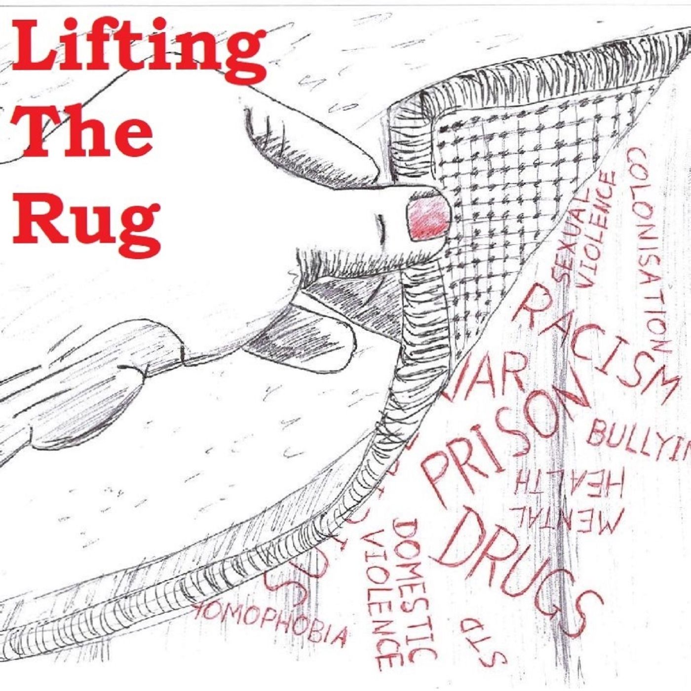 Lifting The Rug podcast artwork