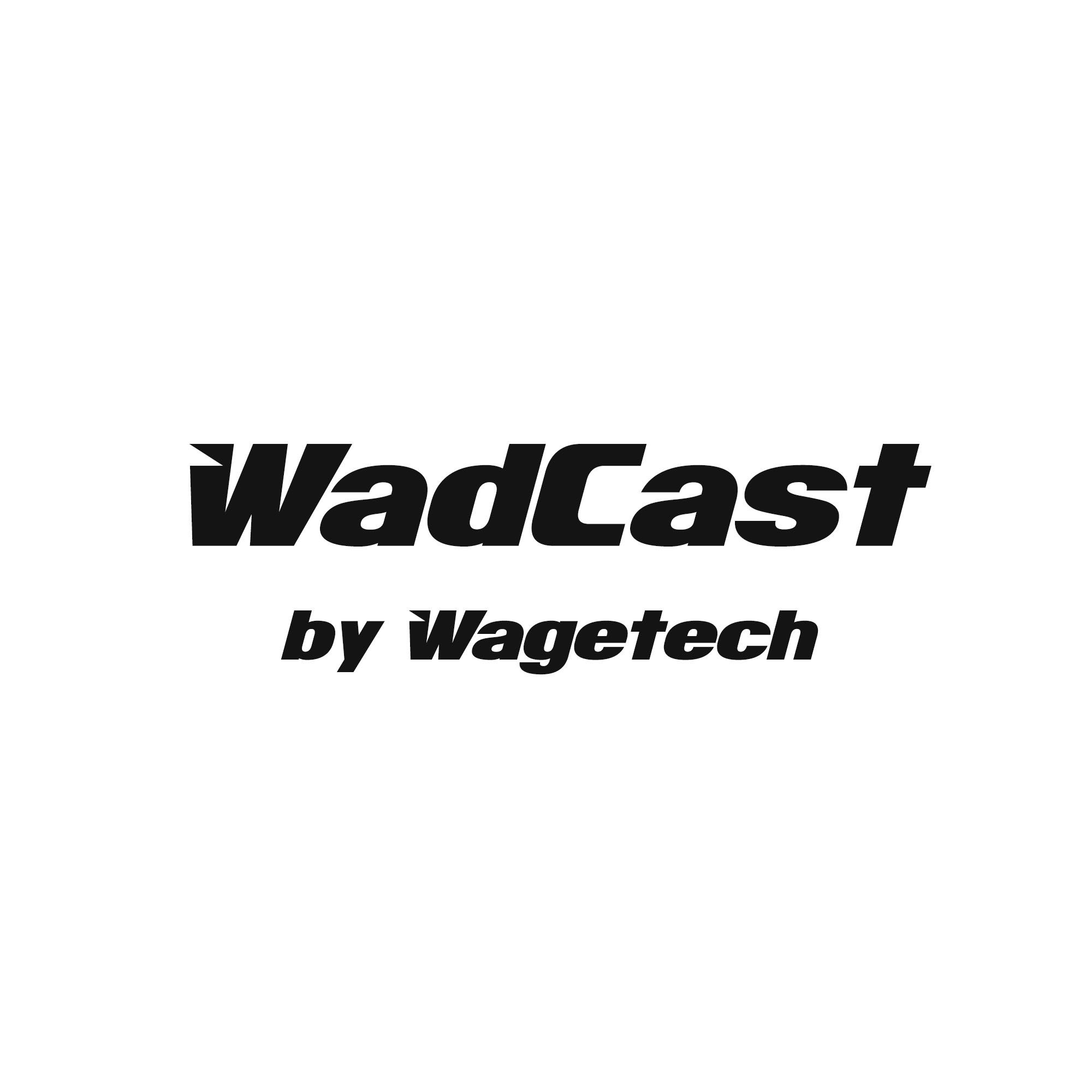 WadCast by WageTech