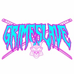 Grimeslave Extras