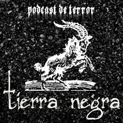 Tierra Negra - Terror