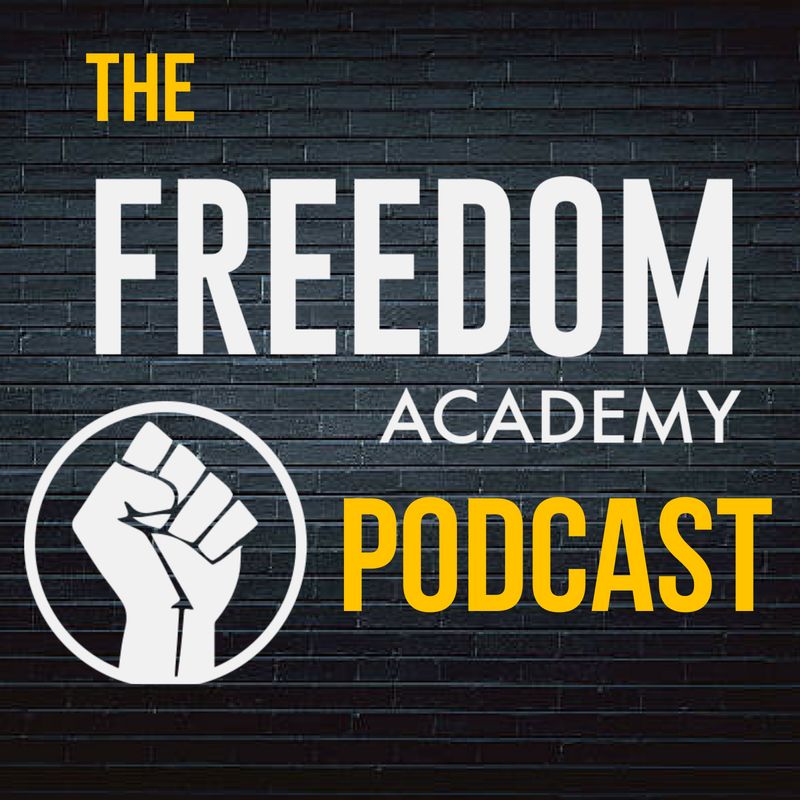 Freedom Academy - Create Freedom In Your life