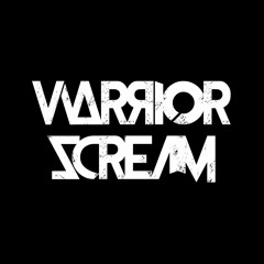 WarriorScream