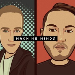 Machine Minds