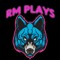 RM Plays