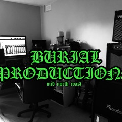 BURIAL PRODUCTIONS