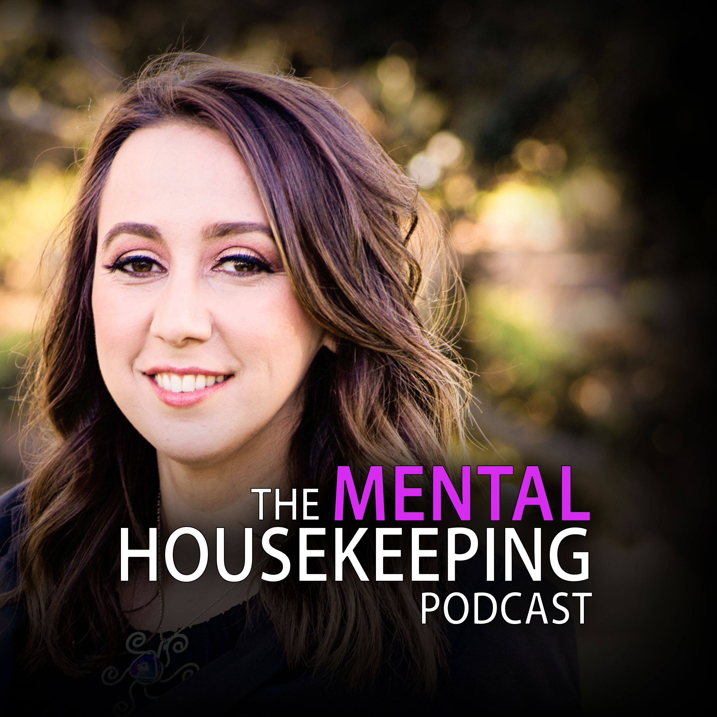 MH 007: 10 Things You Must Know To Navigate Your Mind