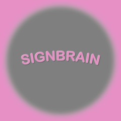Signbrain