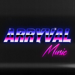 Arryval