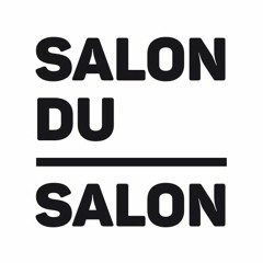 SALON DU SALON