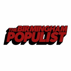 Birmingham Populist Podcast Network