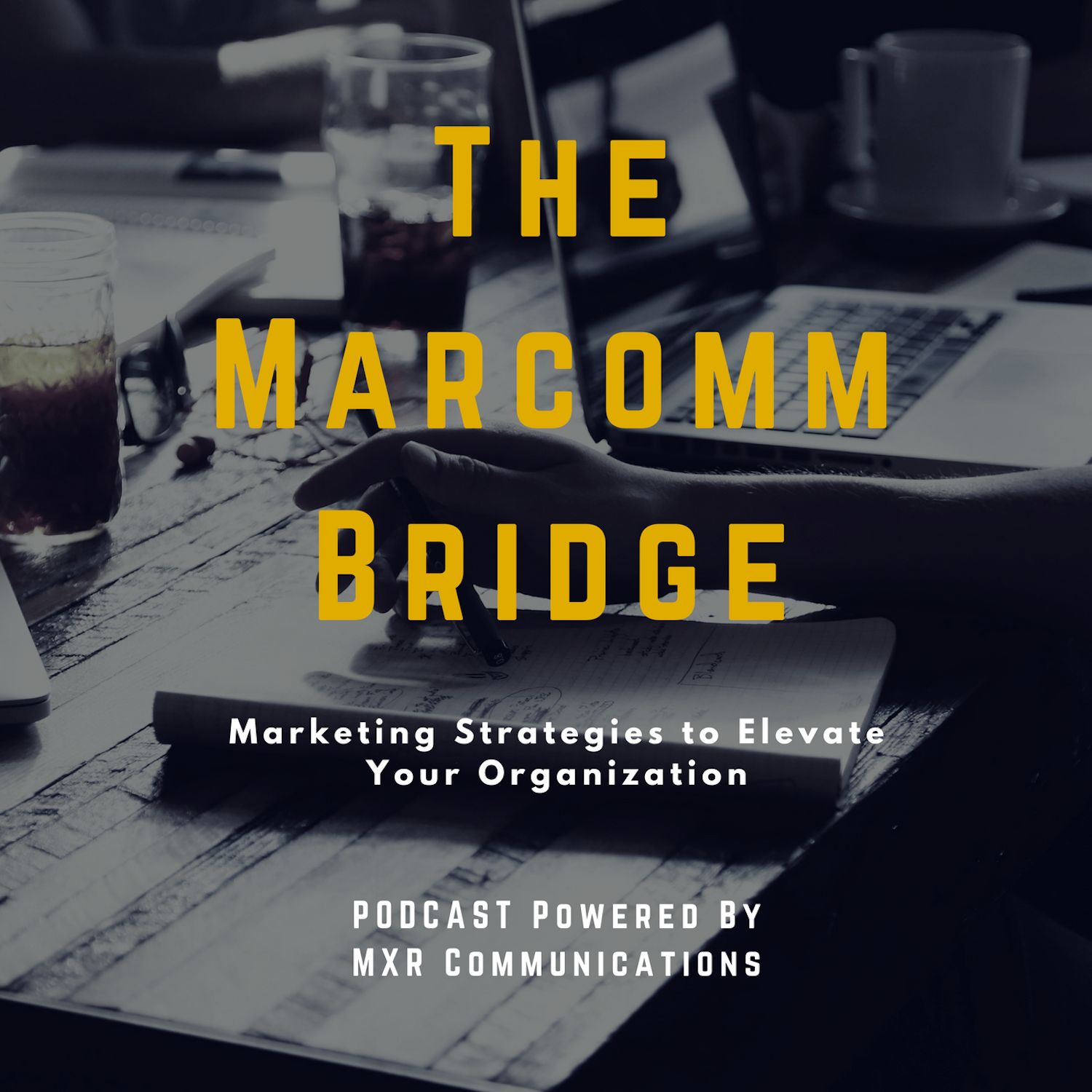 The MarComm Bridge Podcast