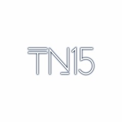 TN15 - Give It To Me