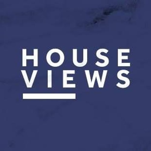 HOUSE VIEWS RADIO.’s avatar