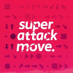 Super Attack Move