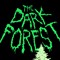 The Dark Forest