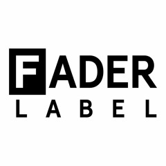 FADER Label
