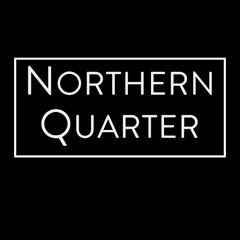 Northern Quarter