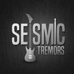 Seismic Tremors