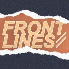 FRONTLINES