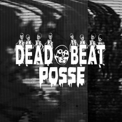 DEADBEATPOSSE