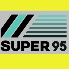 SUPER95