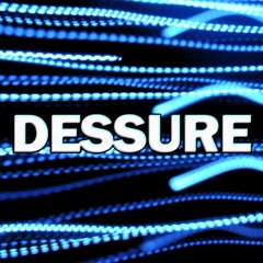 DESSURE