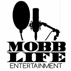 Mobb Life Ent.