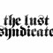 The Lust Syndicate