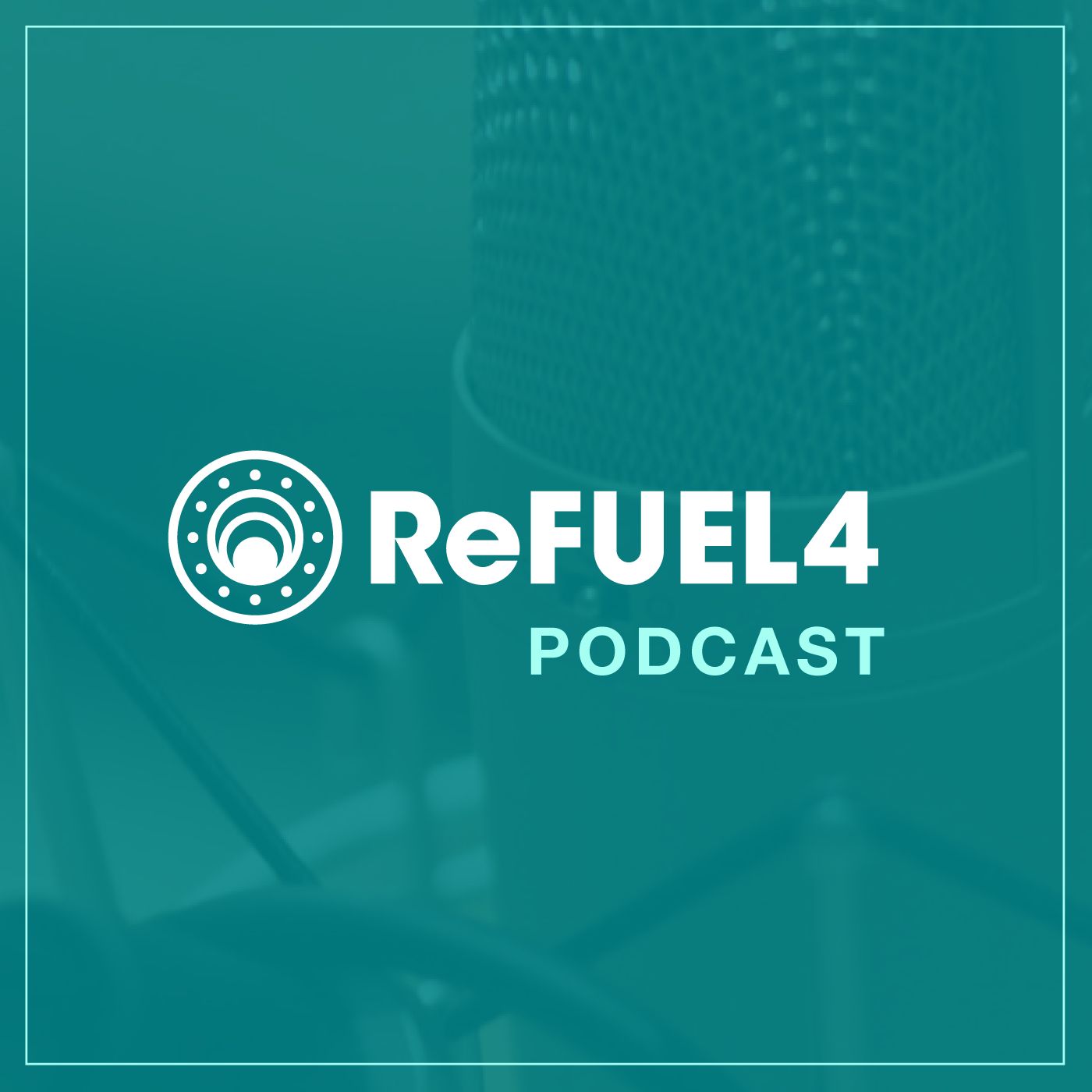 ReFUEL4 Podcast!
