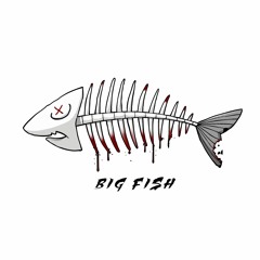 Big Fish