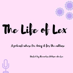 The Life of Lex Podcast