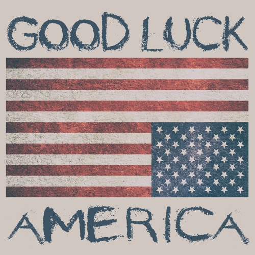 Good Luck, America’s avatar