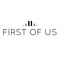 First of Us
