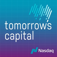 Nasdaq Presents: Tomorrow's Capital