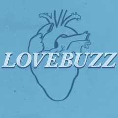 LOVE BUZZ