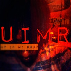 UpInMyRoom (UIMR)