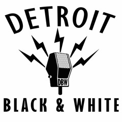 Detroit Black and White Radio
