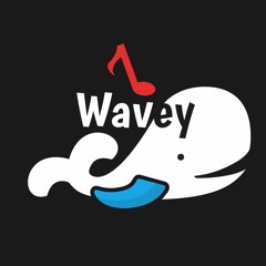 Wavey