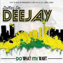 Dollaz DA Deejay