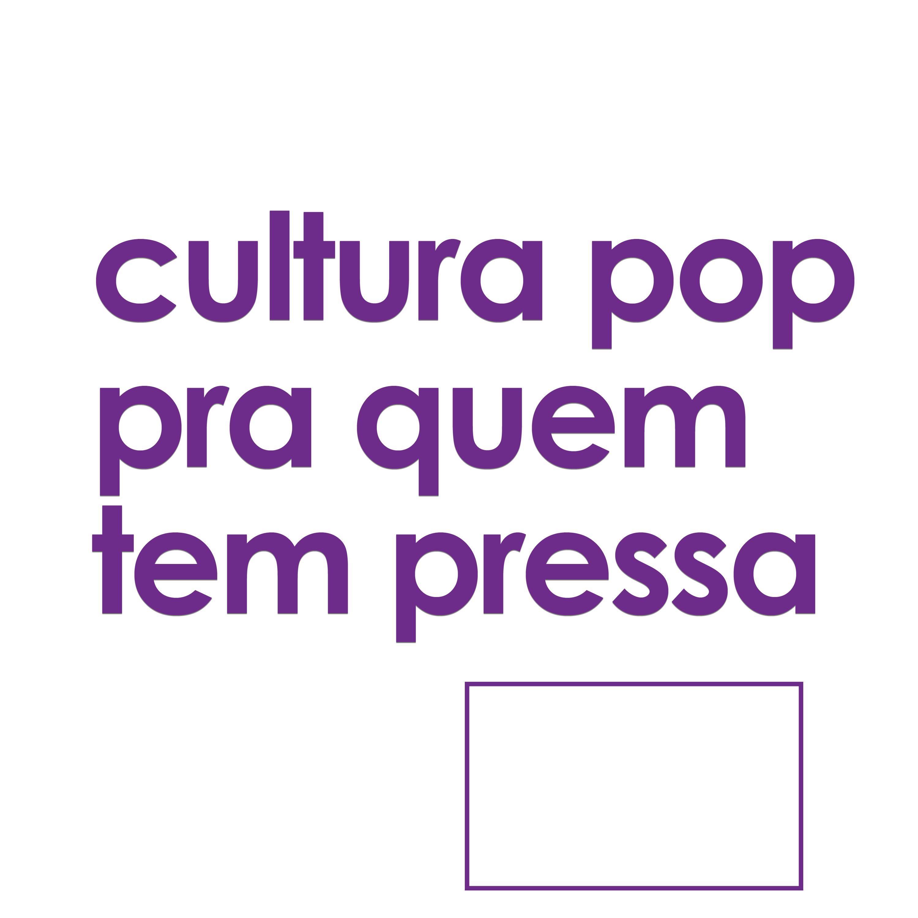 Cultura pop pra quem tem pressa - Ep1