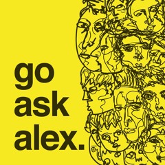 go ask alex.