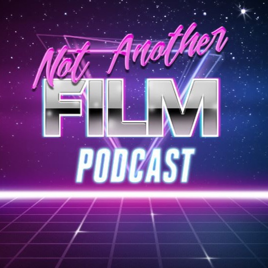 Not Another Film Podcast