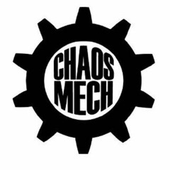 Chaos Mech