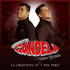 Orquesta Candela Oficial Cumbia Latina #Peru
